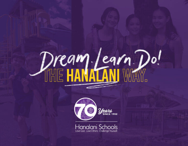 Hanalani “Dream. Learn. Do”